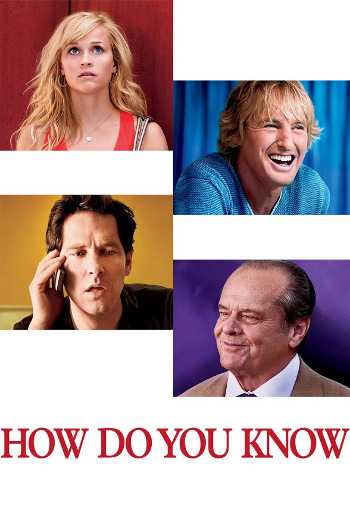 Download How Do You Know 2010 Dual Audio Movie [Hindi 5.1-Eng] BluRay 1080p 720p 480p HEVC