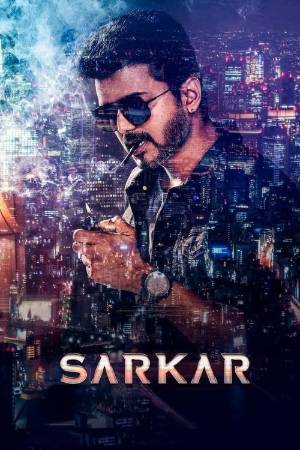 Download Sarkar 2018 Dual Audio [Hindi HQ Dub – Tamil] WEB-DL 1080p 720p 480p HEVC