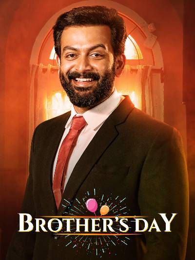 Download Brother’s Day 2019 Dual Audio [Hindi – Malayalam] WEB-DL Movie 1080p 720p 480p HEVC