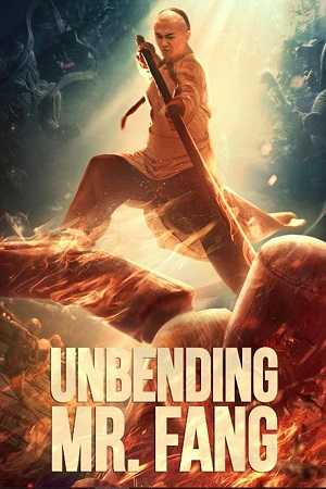 Download Unbending Mr. Fang 2021 Dual Audio Movie [Hindi-Chinese] WEB-DL 1080p 720p 480p HEVC