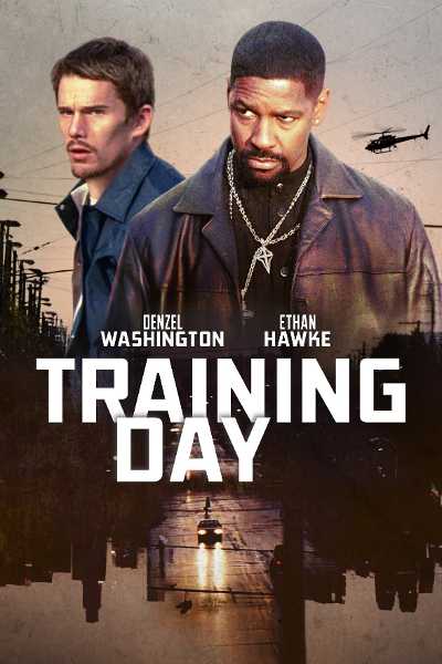 Download Training Day 2001 Dual Audio Movie [Hindi-Eng] BluRay 1080p 720p 480p HEVC