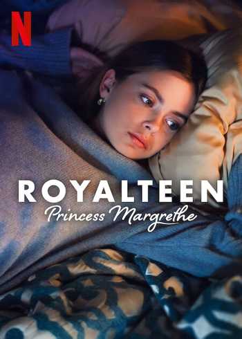 Download Royalteen Princess Margrethe 2023 Dual Audio [Hindi 5.1-Eng 5.1] WEB-DL 1080p 720p 480p HEVC