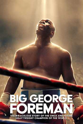 Download Big George Foreman 2023 Dual Audio [Hindi 5.1-English] BluRay Full Movie 1080p 720p 480p HEVC