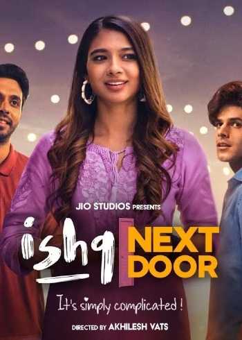 Download Ishq Next Door (Season 01) Hindi WEB Series [Episode 03] WEB-DL 1080p 720p 480p HEVC