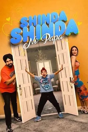 Download Shinda Shinda No Papa 2024 Punjabi 5.1ch WEB-DL Movie 1080p 720p 480p HEVC