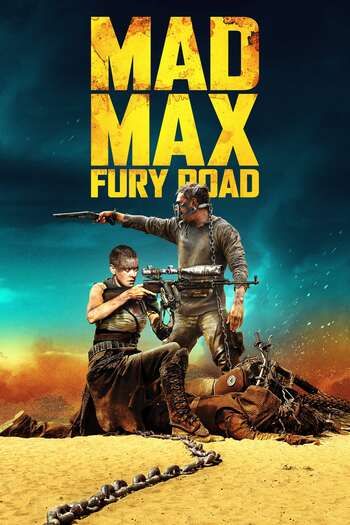 Download Mad Max: Fury Road 2015 Dual Audio [Hindi 5.1-Eng] BluRay Movie 1080p 720p 480p HEVC