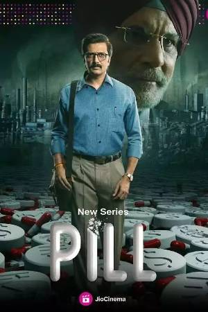 Download Pill S01 Hindi 5.1ch WEB Series All Episode WEB-DL 1080p 720p 480p HEVC