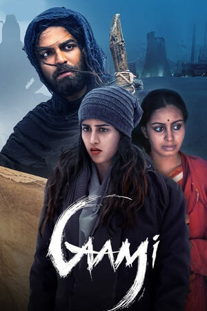 Download Gaami 2024 Dual Audio [Hindi ORG – Telugu] Movie WEB-DL 1080p 720p 480p HEVC