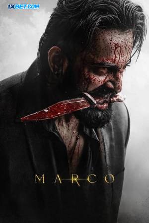 Download Marco 2024 Hindi Movie HDRip 1080p 720p 480p HEVC