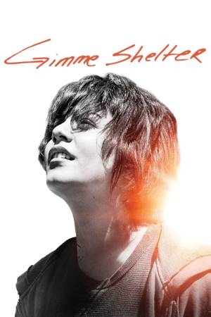 Download Gimme Shelter 2013 Dual Audio [Hindi 5.1-Eng] BluRay Movie 1080p 720p 480p HEVC