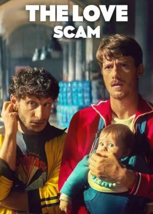 Download The Love Scam 2025 Dual Audio [Hindi 5.1-Eng] WEB-DL Movie 1080p 720p 480p HEVC